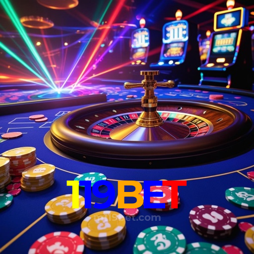 Por Que Jogar no 119BET?